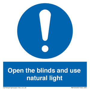 Open the blinds and use natural light